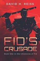 Fid's Crusade