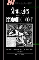 Ideas in ContextSeries Number 33- Strategies of Economic Order