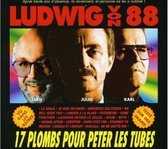 Ludwig Von 88 - 17 Plombs Pour Peter Les Tubes (CD)