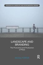 Routledge Research in Landscape and Environmental Design- Landscape and Branding