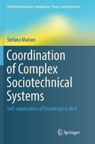 Coordination of Complex Sociotechnical Systems