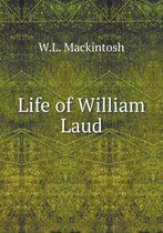 Life of William Laud