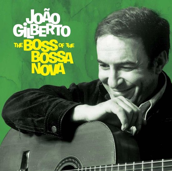 The Boss Of The Bossa Nova