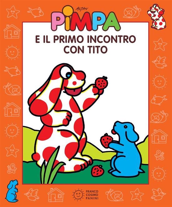 Le storie di Pimpa 1 - Pimpa e il primo incontro con Tito - cover