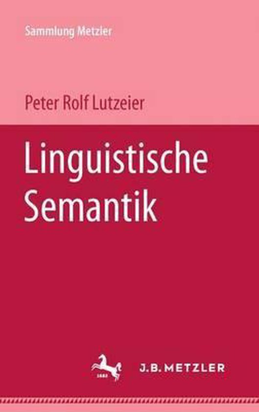 Sammlung Metzler- Linguistische Semantik - cover