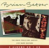 Knife Feels Like Justice/Live Nude Guitars