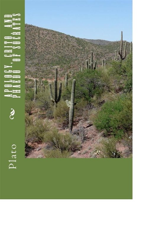 Apology, Crito, and Phaedo of Socrates - cover