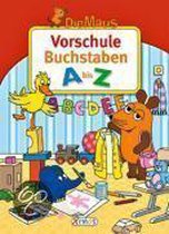 Die Maus - Vorschule Buchstaben A bis Z