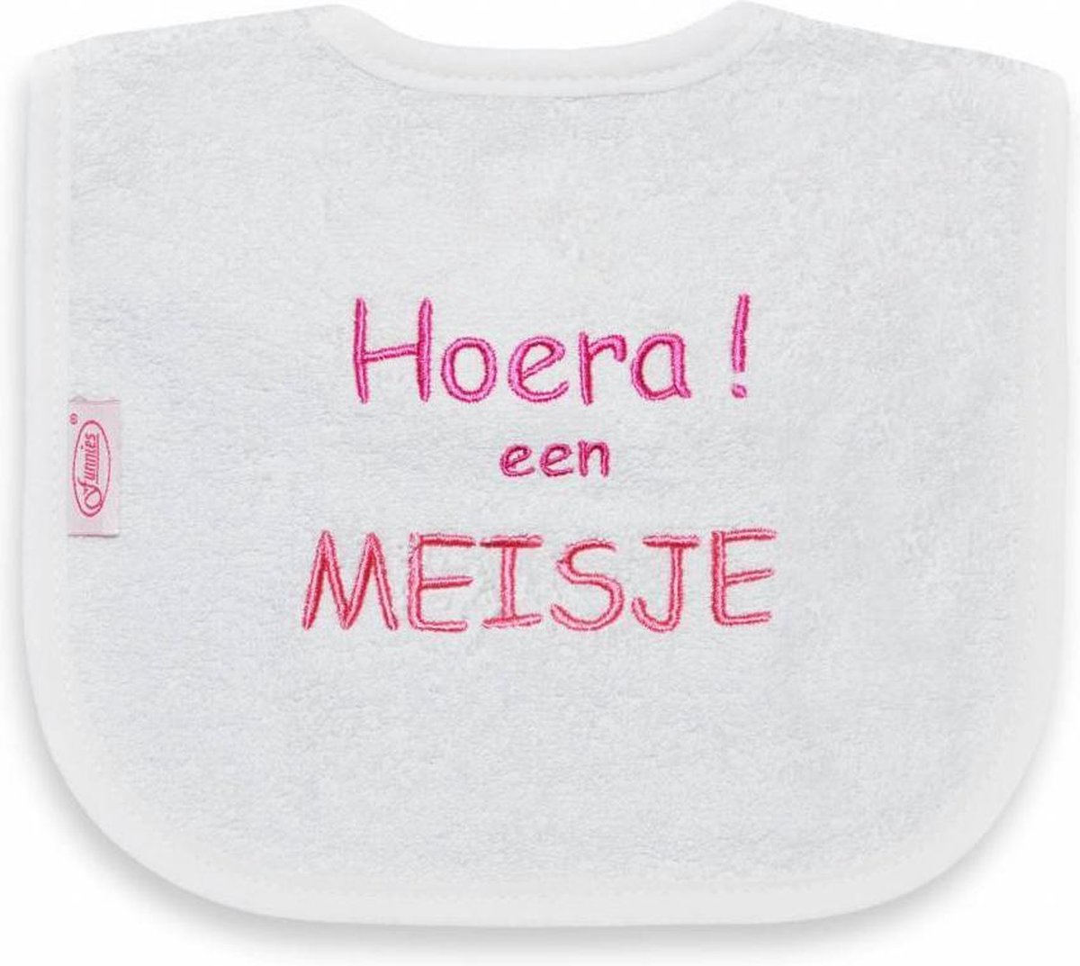 Goedkoopste Tekstslabber Hoera een Meisje hoera een meisje