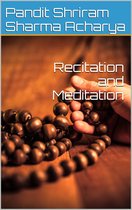 Recitation and Meditation