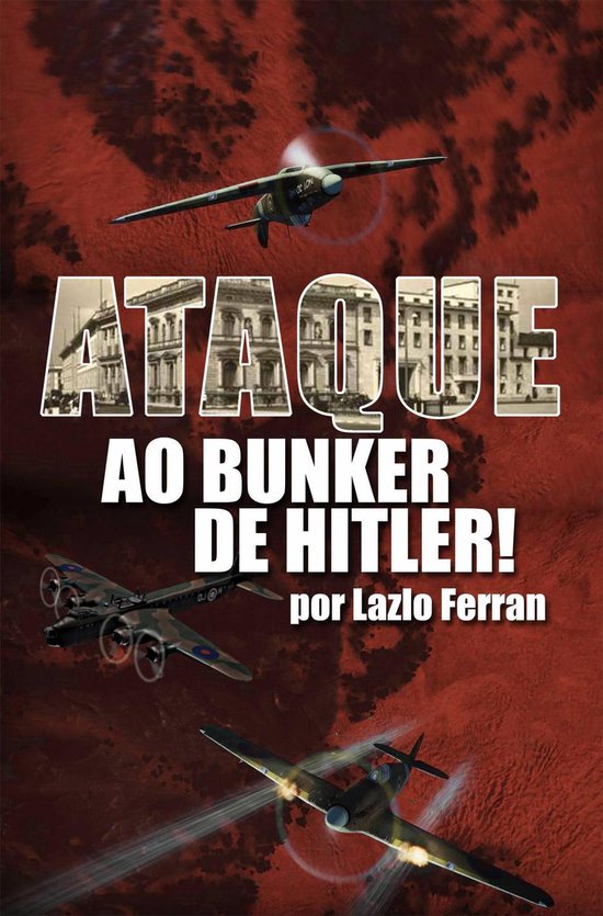 Ataque ao Bunker de Hitler - cover