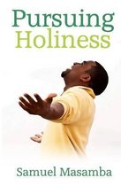 Pursuing Holiness