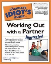 The Complete Idiot's Guide to Working Out with a Partner