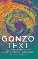 Media and Culture 11 - Gonzo Text