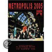 Metropolis 2005 -Ltd-