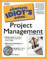 Complete Idiot's Guide To Project Management
