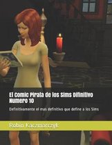 El Comic Pirata de Los Sims Difinitivo Numero 10