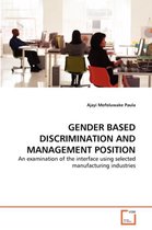Gender Based Discrimination and Management Position