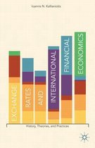 Exchange Rates and International Financial Economics: History, Theories, and Practices