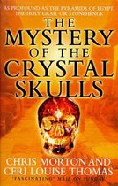 Mystery Of The Crystal Skulls