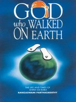 GOD who Walked on Earth