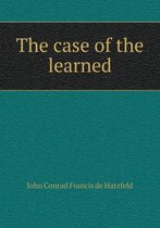 The case of the learned