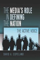 Mediating American History-The Media’s Role in Defining the Nation