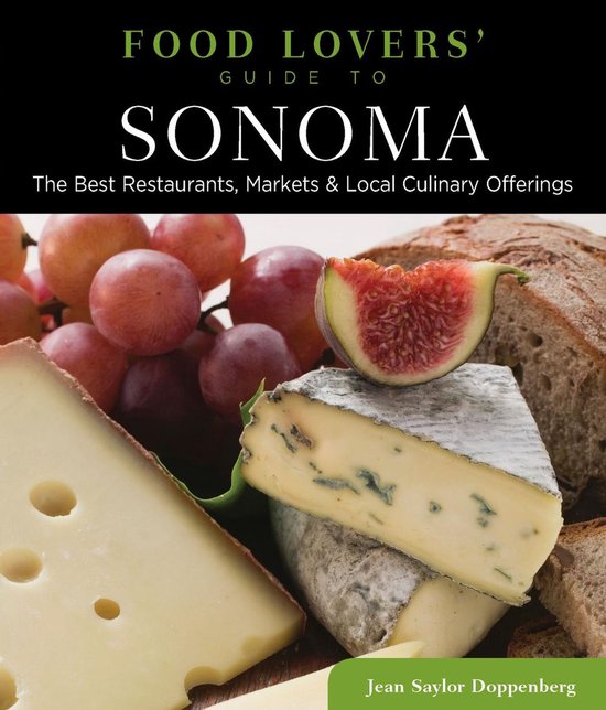 Food Lovers' Series - Food Lovers' Guide to® Sonoma - cover