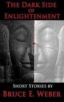 The Dark Side of Enlightenment