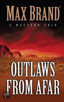 Outlaws from Afar