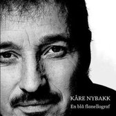 Kare Nybakk - En Bla Flanellograf (CD)