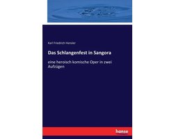 Das Schlangenfest in Sangora