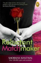 The Reluctant Matchmaker