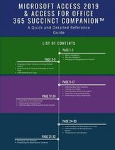 Microsoft Access 2019 & Access for Office 365 Succinct Companion
