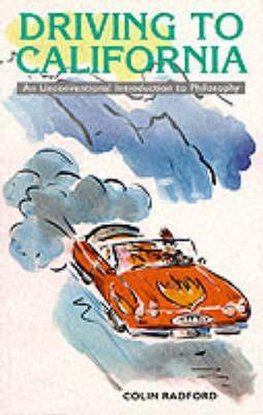 Driving to California | 9780748608195 | Colin Radford | Boeken | bol.com