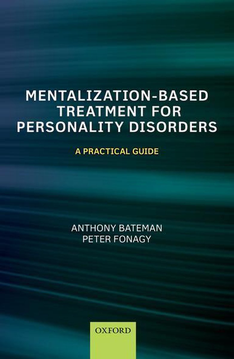 Omslag van Mentalization-Based Treatment for Personality Disorders