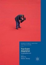 Palgrave Studies in Adaptation and Visual Culture- True Event Adaptation