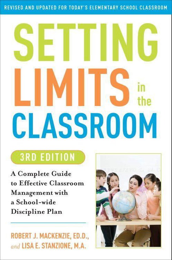Setting Limits in the Classroom, 3rd Edition - cover