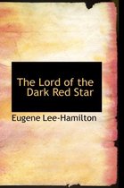 The Lord of the Dark Red Star