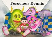 Ferocious Dennis