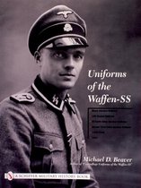 Uniforms of the Waffen-SS Vol 1