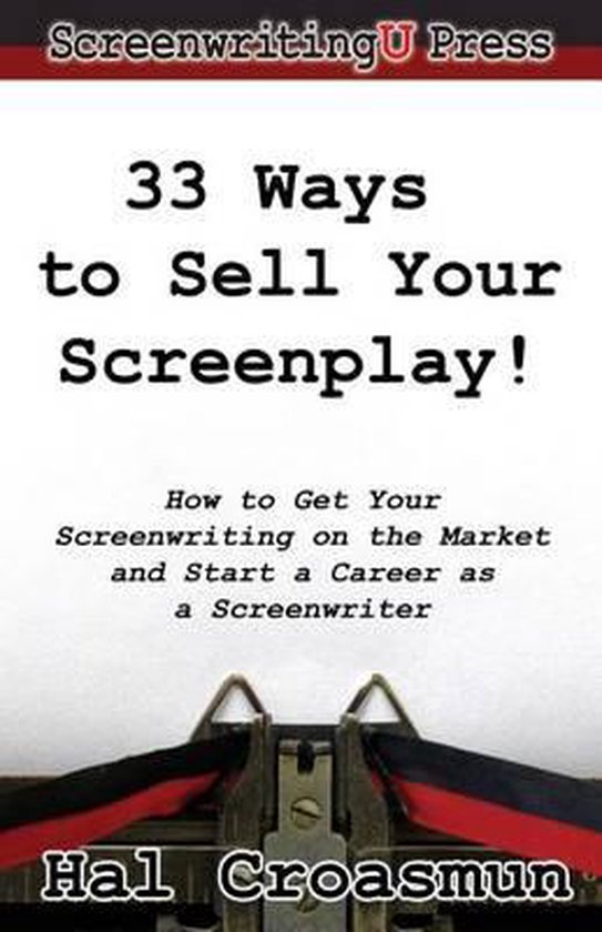 33 Ways to Sell Your Screenplay! - cover