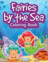 Fairies by the Sea Coloring Book