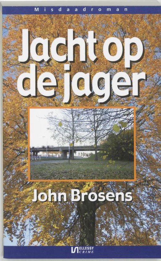 Cover van het boek 'Jacht op de jager'