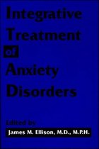 Integrative Treatment of Anxiety Disorders