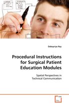 Procedural Instructions for Surgical Patient Education Modules