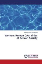 Women; Human Causalities of African Society