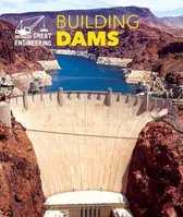 Great Engineering- Building Dams