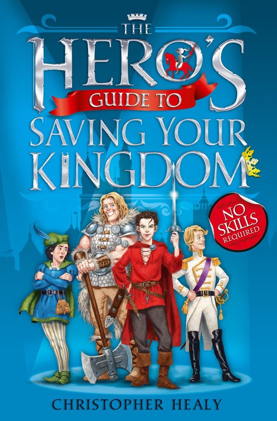The Hero’s Guide to Saving Your Kingdom - cover