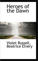 Heroes of the Dawn